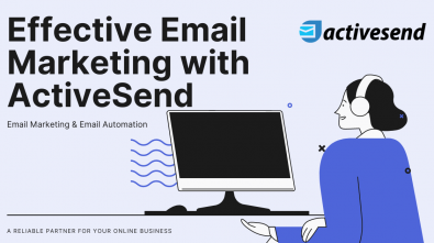 Effective Email Marketing with ActiveSend