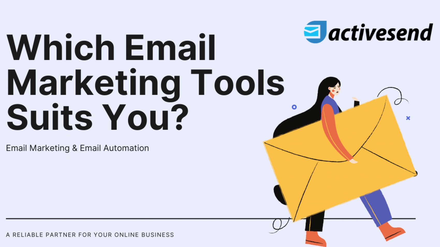 Which Email Marketing Tools Suits You