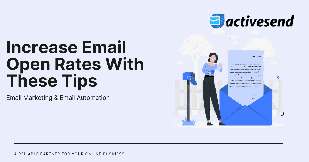 Increase Email Open Rates With These Tips