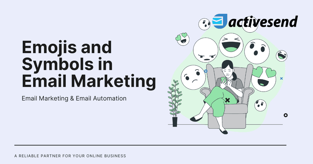 Emojis and Symbols in Email Marketing