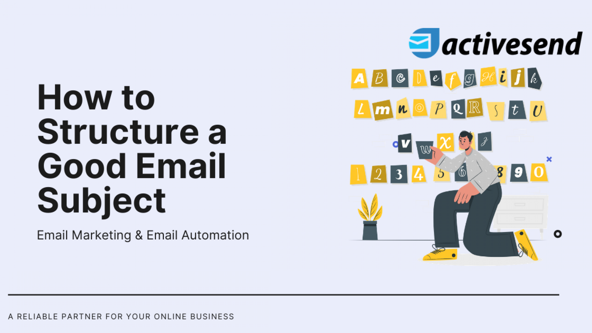 How to Structure a Good Email Subject